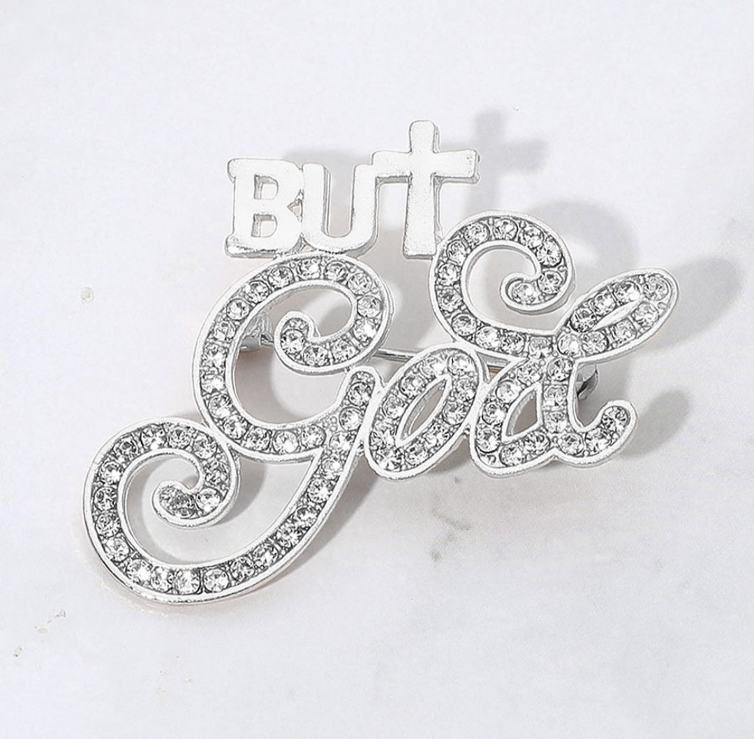 But God" Statement Brooches